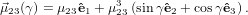 ⃗μ23(γ) = μ23ˆe1 + μ323(sin γˆe2 + cosγˆe3).
